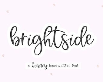 Brightside Font - Bouncy Handwritten Script Font, Cricut Fonts, Procreate Fonts, Modern Font, Cursive Font, Fonts for Cricut