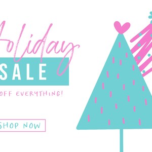 May include: Holiday sale graphic with the text "Holiday Sale" in pink script and "20% off everything!" in black text.  The graphic features two stylized Christmas trees in pink and blue with a heart on top of one tree.  The text "Shop Now" is in a pink rectangle.