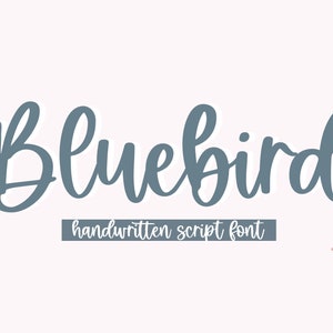 Fuente Bluebird - Fuente de escritura manuscrita, Fuente linda, Caligrafía moderna, Fuentes para Cricut, Fuentes de elaboración, Fuente cursiva, Fuentes Cricut