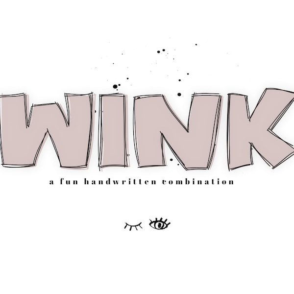 Wink - Fun & Bold Handwritten Font - TTF / OTF