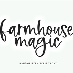 Farmhouse Magic Font - Handwritten Script Font, Cricut Fonts, Farmhouse Fonts, Fonts for Cricut, Cursive Font, Wedding Font, Canva Font