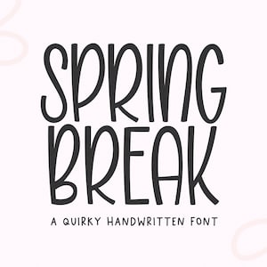 Fuente Spring Break - Fuente manuscrita, Fuentes Cricut, Fuentes Procreate, Fuentes para Cricut, Fuente peculiar, Fuente linda, Fuente de profesor, Fuente Goodnotes