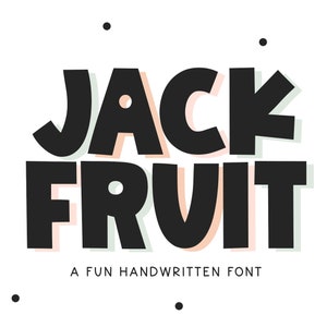 Fuente Jackfruit - Fuente manuscrita, Fuente Cricut, Fuente negrita, Fuente burbujeante, Fuentes Procreate, Fuentes para Cricut, Fuente Boho, Fuente gruesa, Fuente linda