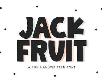 Jackfruit-typsnitt - Handskrivet typsnitt, Cricut-typsnitt, Fet typsnitt, Bubblande typsnitt, Procreate-typsnitt, Typsnitt för Cricut, Boho-typsnitt, Tjockt typsnitt, Söt typsnitt