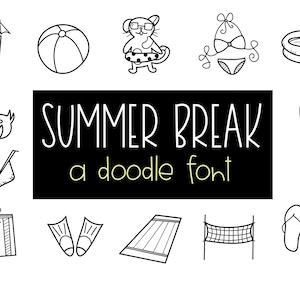 Summer Break - A Hand-drawn Doodle Font - Summer Doodles - TTF