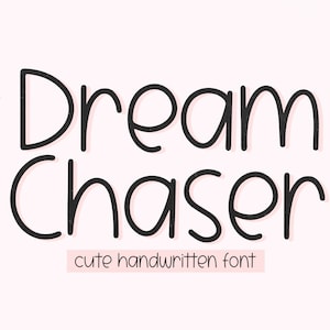 Fuente Dream Chaser - Linda fuente manuscrita, fuentes Cricut, fuentes Procreate, fuentes para Cricut, fuente de escritura a mano, fuente Goodnotes, fuente Planner