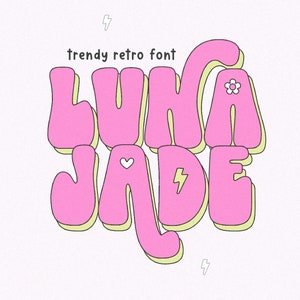 Fuente Luna Jade Retro - Fuente Groovy, Fuente Moderna, Fuente Hippie, Fuente de los 70, Fuentes Cricut, Fuentes Procreate, Fuentes para Cricut, Fuente Bubbly, Y2K