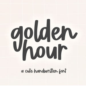 Golden Hour Font - Handwritten Script Font, Cricut Fonts, Procreate Font, Retro Font, Modern Font, Cursive Font, Fonts for Cricut, Goodnotes