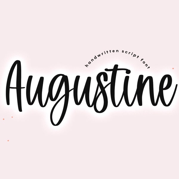 Augustine Schriftart - Handgeschriebene Script Schriftart, Cricut Schriftarten, Kalligraphie, Cursive Schriftart, Crafting Schriftarten, Schriftarten für Cricut, Procreate Schriftart