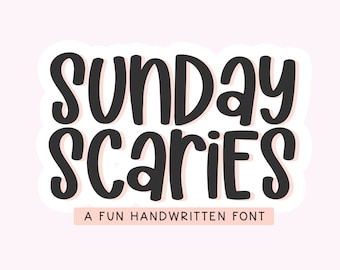 Sunday Scaries Font - Fun Handwritten Font, Cricut Font, Marker Font, Procreate Font, Fonts for Cricut, Craft Font, Cute Fonts