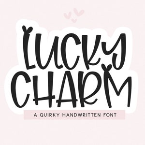Fonte Lucky Charm - Fonte do Dia dos Namorados, Fonte Coração, Fonte Cricut, Fonte com Corações, Fonte Bubbly, Fontes para Cricut, Fontes Fofas