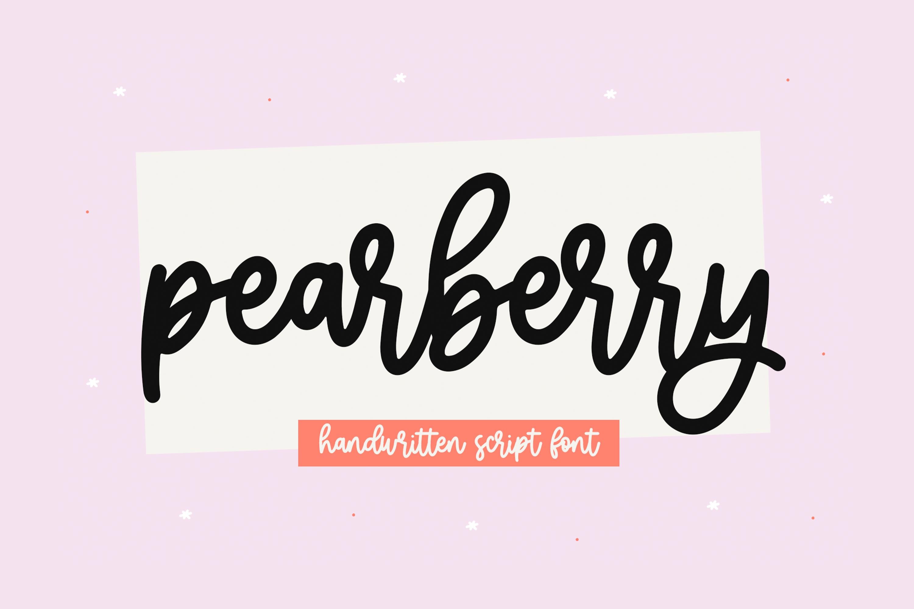 Pearberry Font - Script Font, Cricut Fonts, Bold Script Font, Cursive Font, Fonts for Cricut, Cute Fonts, Canva Fonts, Laser Fonts