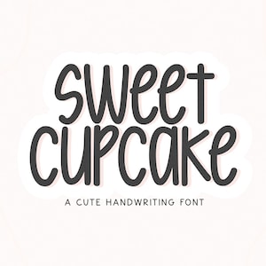 Fuente Sweet Cupcake: fuente manuscrita, fuente Cricut, fuente Procreate, fuente linda, fuente Goodnotes, fuentes para profesores, fuentes para Cricut, fuente para planificadores