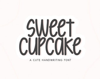 Sweet Cupcake Font - Handwritten Font, Cricut Font, Procreate Font, Cute Font, Goodnotes Font, Teacher Fonts, Fonts for Cricut, Planner Font