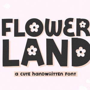 Fuente Flowerland - Fuente de flores, Fuente Boho, Fuente Cricut, Hippie, Fuentes lindas, Fuentes para Cricut, Fuente Procreate, Fuente Daisy