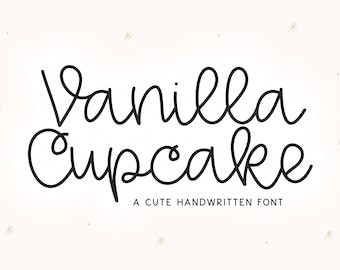 Vanilla Cupcake - Handwritten Script Font, Fonts for Cricut, Crafting Fonts, Cricut Font, Bouncy Font, Cursive Fonts, Procreate Font