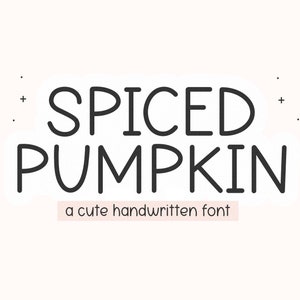 Fuente de calabaza especiada - Fuente linda, Fuente Cricut, Fuente divertida, Fuentes manuscritas, Fuentes para Cricut, Fuente Goodnotes, Fuente de profesor, Fuente Procreate
