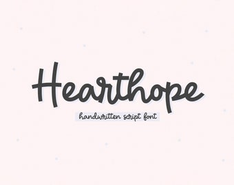 Hearthope Font - Handwritten Script Font, Cricut Fonts, Farmhouse Font, Cute Font, Cursive Font, Procreate Font, Fonts for Cricut, Goodnotes