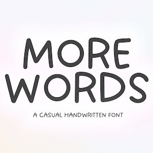 Fuente de más palabras: fuente manuscrita informal, fuentes Cricut, fuente de escritura a mano, fuentes Procreate, fuentes para Cricut, fuente peculiar, fuente cómica