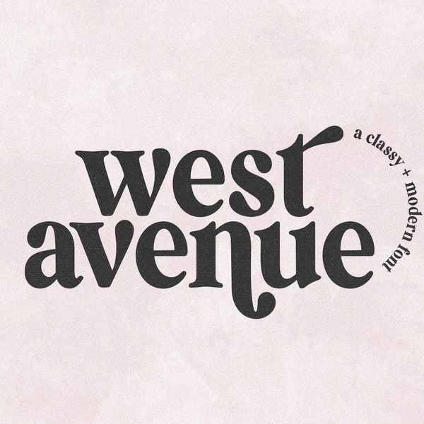 West Avenue Font - Serif Font, Modern Font, Branding Font, Swash Font, Fonts for Cricut, Classy Font, Cricut Fonts, Modern Serif Font