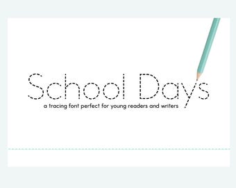 School Days Tracing Font - Teacher Font, Student Fonts, Handwriting Fonts, Handwriting Practice, Kids Font, Dotted Font, Dashed Font