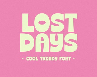 Lost Days Font - Retro Font, Groovy Font, Procreate Fonts, Fonts for Cricut, Bold Font, Block Font, Teacher Fonts, Trendy Font, Cricut Font