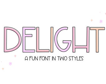 Delight Font - Handwritten Font, Cricut Font, Procreate Font, Outline Font, Cute Font, Fonts for Cricut, Boho Font, Layering Font