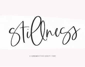 Stillness Font - Modern Script Font, Modern Calligraphy, Wedding Font, Elegant Font, Procreate Fonts, Cursive Font, Canva Font, Logo Fonts