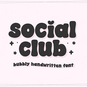 Social Club Font - Bubbly Font, Cute Font, Cricut Fonts, Procreate Fonts, Fonts for Cricut, Retro Font, Teacher Fonts, Canva Font