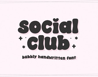 Social Club Font - Bubbly Font, Cute Font, Cricut Fonts, Procreate Fonts, Fonts for Cricut, Retro Font, Teacher Fonts, Canva Font