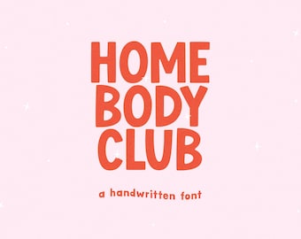 Czcionka Homebody Club — czcionka odręczna, czcionki Cricut, czcionka Cute, czcionki Procreate, czcionka wysoka, czcionka pogrubiona, czcionka blokowa, czcionka nauczycielska, czcionki Canva