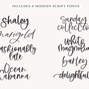 May include: A collection of eight modern script fonts, including Shaley, marigold, fashionably late, Ocean Cabanna, Sunday collective, white Magnolia, barley, and delightful.