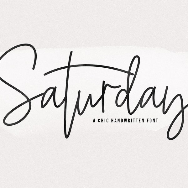 Saturday Font - Handwritten Signature Script Font, Cursive Font, Cricut Font, Fonts for Cricut, Procreate Font, Modern Font