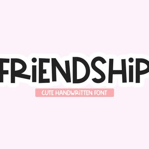 Vriendschapslettertype - schattig handgeschreven lettertype, Cricut-lettertypen, lettertypen voor leraren, vet lettertype, laserlettertypen, lettertypen voor leraren, lettertypen voor Cricut, Canva
