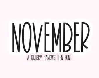 November Font - Fun Handwritten Font, Tall Font, Fonts for Cricut, Procreate Font, Cricut Fonts, Quirky Font