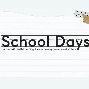 School Days Lines Font - Teacher Font, Handwriting Lines Font, Cricut Font, Handwriting Practice Fonts, Tracing Fonts, Kid Fonts