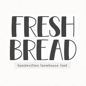 Frisches Brot Schriftart - Bauernhaus Schriftart, handgeschriebene Schriftart, Cricut Schriftarten, Schriftarten für Handwerker, Procreate Schriftarten, Schriftarten für Cricut, Country Schriftart