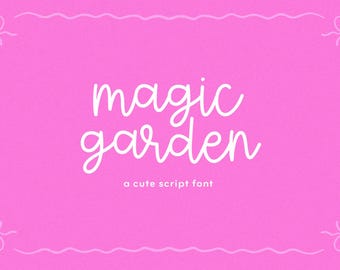 Magic Garden Font - Handwritten Script Font, Cricut Fonts, Banner Fonts, Cute Script Font, Cursive Font, Canva Font, Laser Fonts