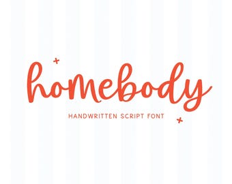 Homebody Font - Handwritten Script Font, Cricut Fonts, Cute Fonts, Canva Fonts, Bouncy Font, Fonts for Cricut, Cursive Font, Banner Fonts