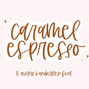Karamell Espresso Schriftart - Handgeschriebene Schrift, Cricut Schriftarten, moderne Kalligraphie, Schriftarten für Cricut, hüpfende Schrift, Herbst Schriftarten