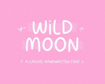 Wild Moon Font - Casual Font, Cute Fonts, Cricut Font, Logo Font, Doodle Font, Font Bundle, Canva Fonts, Modern Font, Goodnotes Font