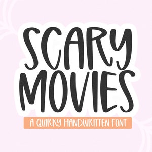 Scary Movies Font - Handwritten Font, Cricut Font, Cute Fonts, Fonts for Cricut, Procreate Font, Halloween Font, Quirky Font