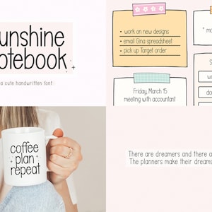 以下が含まれることがあります： 「sunshine notebook」という手書きフォントのデジタルダウンロードです。このフォントは、「coffee plan repeat」というテキストが書かれた白いマグカップと、「work on new designs」、「email Gina spreadsheet」、「pick up Target order」というテキストが書かれた黄色の付箋に表示されています。