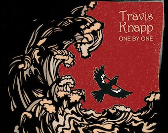 May include: A black and white illustration of a wave with a red bird flying above it. The background is red with the text "Travis Knapp" and "One By One" in white.
