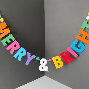 Merry & Bright Christmas Rainbow Garland. Non-Traditional Bright Coloured Festive Decoration. Rainbow coloured Christmas Party Decor.