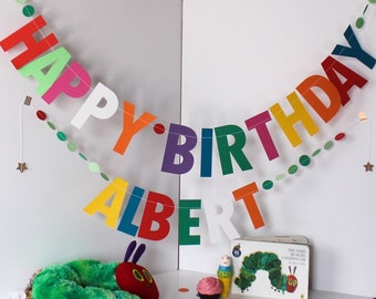 Very Hungry Caterpillar Inspired Happy Birthday Garland | Customise & Add Your Child's Name | Personalised Birthday Bunting.