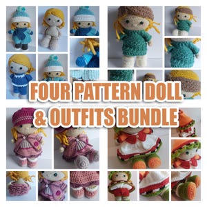 May include: A collection of crochet dolls and outfits in various colors. The dolls have yarn hair and are wearing hats, coats, and dresses. The text "FOUR PATTERN DOLL & OUTFITS BUNDLE" is displayed in the center of the image.