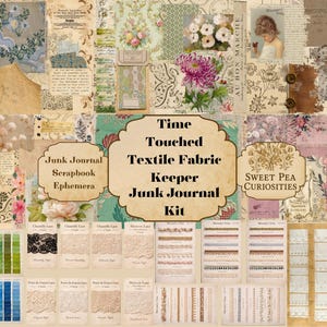 Puede incluir: Un collage de efímeras vintage, muestras de tela y encajes. La imagen incluye patrones florales, retratos y elementos de texto. El texto central dice "Time Touched Textile Fabric Keeper Junk Journal Kit."