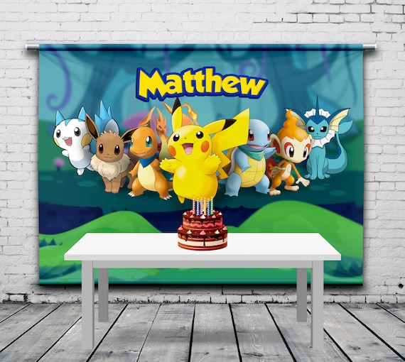 Pokemon Birthday Backdrop Birthday Party Personalized Backdrop Custom Theme Kids Birthday Background Photo Props Any Size Banner