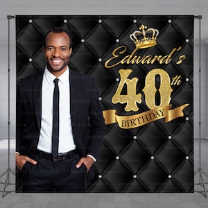 40th Birthday Photo Banner, King Backdrop, Black Luxury Background, Gold Crown, Legend, Myth, Man, Dad, Edit Color, Any Size Banner